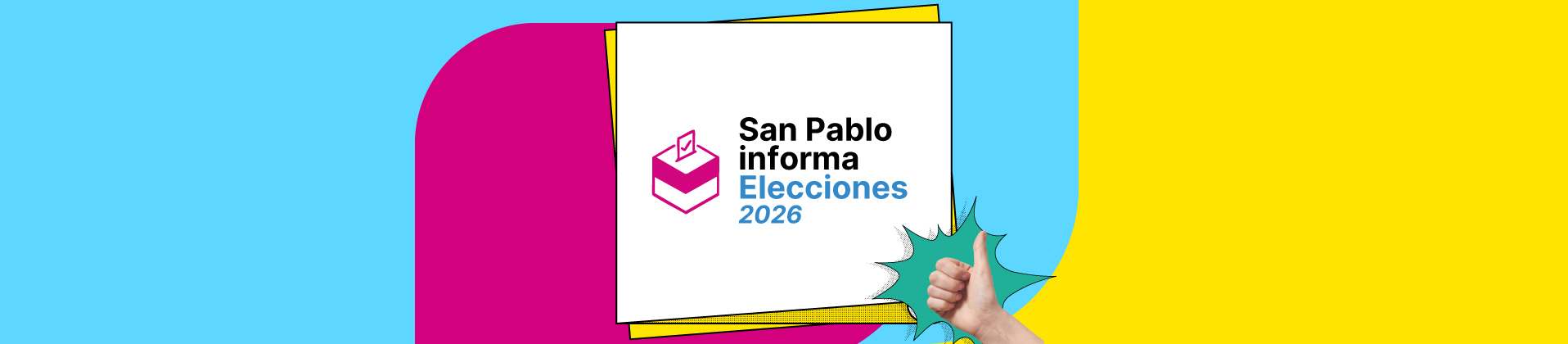 San Pablo Informa:   Elecciones 2026